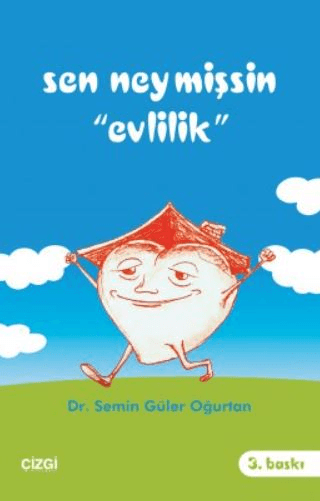 Sen Neymişsin Evlilik