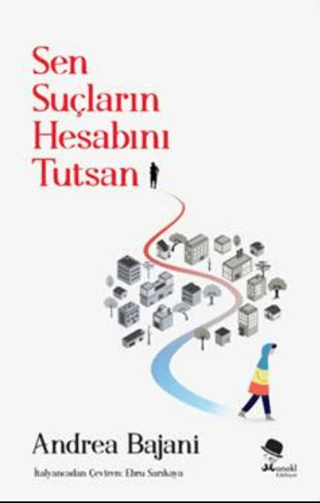 Sen Suçların Hesabını Tutsan