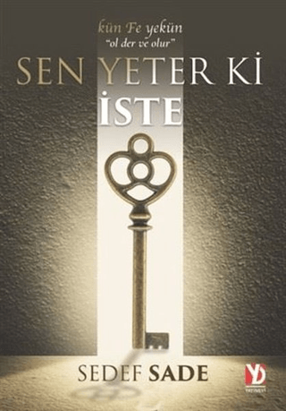 Sen Yeter Ki İste