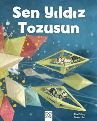 Sen Yıldız Tozusun (Ciltli)