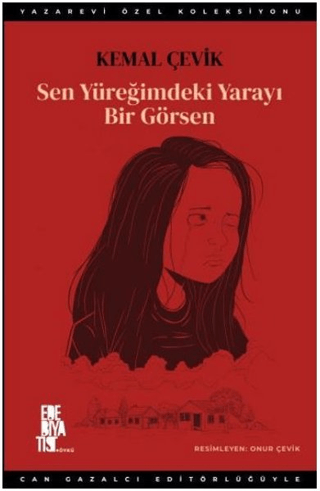 Sen Yüreğimdeki Yarayı Bir Görsen