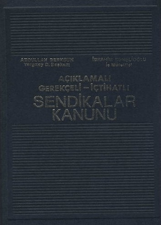 Sendikalar Kanunu (Ciltli)