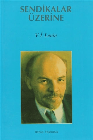 Sendikalar Üzerine