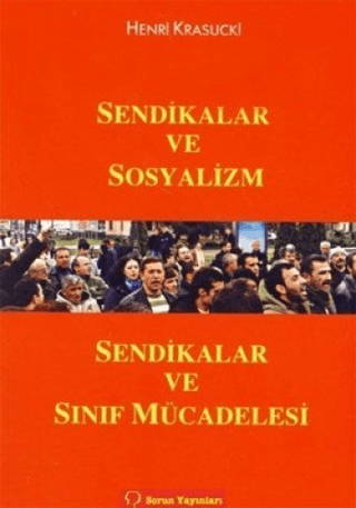 Sendikalar ve Sosyalizm
