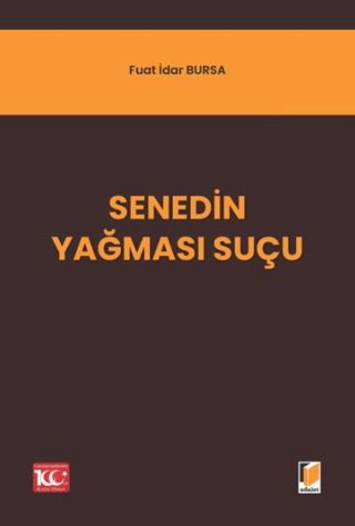 Senedin Yağması Suçu