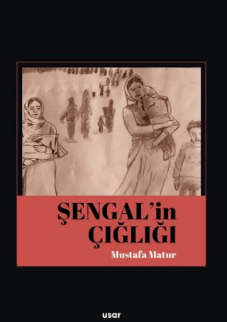 Şengal’in Çığlığı
