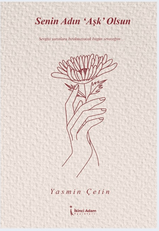 Senin Adın Aşk Olsun