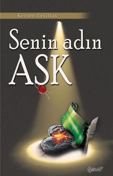 Senin Adın Aşk Kevser Yeşiltaş