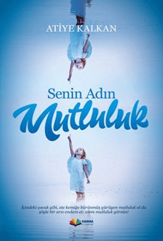Senin Adın Mutluluk