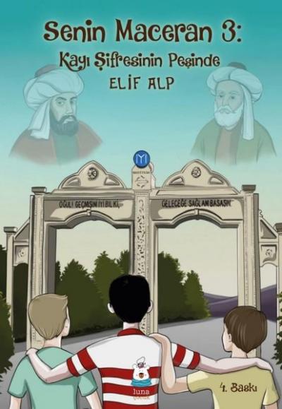 Senin Maceran 3: Kayı Şifresinin Peşinde Elif Alp