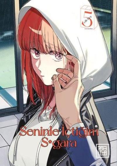 Seninle İçtiğim Sigara 5