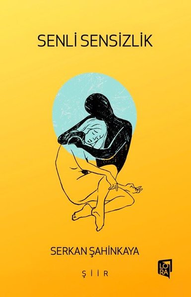 Senli Sensizlik