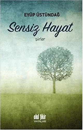 Sensiz Hayat