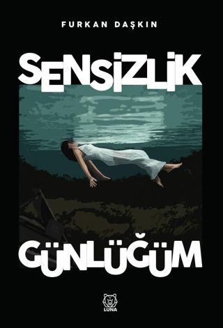 Sensizlik Günlüğüm (Ciltli)