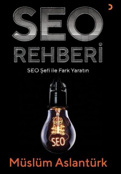 Seo Rehberi-Seo Şefi ile Fark Yaratın