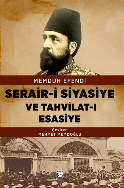 Serair-i Siyasiye ve Tahvilat-ı Esasiye