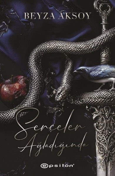 Serçeler Ağladığında (Ciltli) Beyza Aksoy