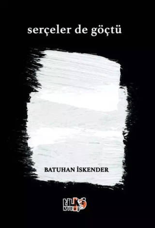 Serçeler de Göçtü