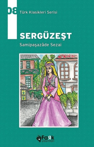 Sergüzeşt Samipaşazade Sezai