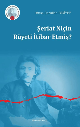 Şeriat Niçin Rüyeti İtibar Etmiş?