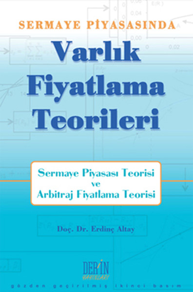 Sermaye Piyasasında Varlık Fiyatlama Teorileri