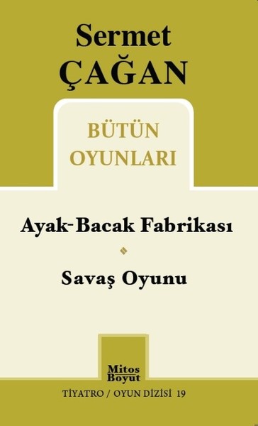 Sermet Çağan Bütün Oyunları