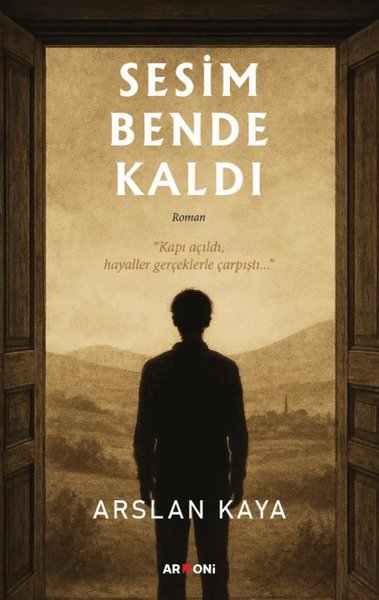 Sesim Bende Kaldı Arslan Kaya