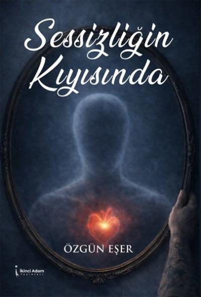 Sessizliğin Kıyısında