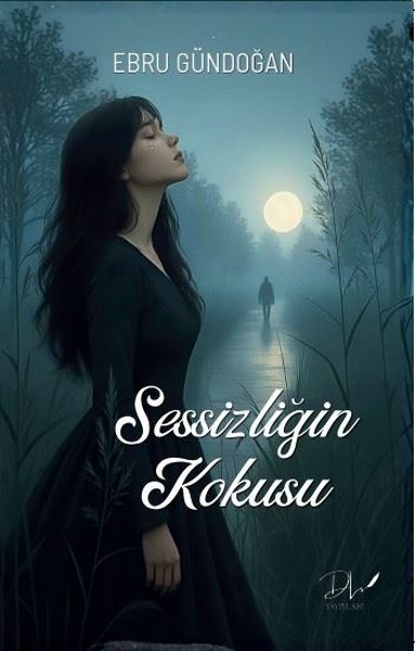 Sessizliğin Kokusu