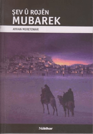 Şev u Rojen Mubarek