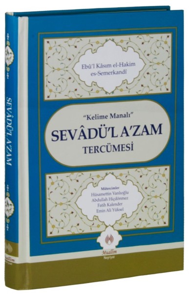 Sevadü'l A'zam Tercümesi (Ciltli)