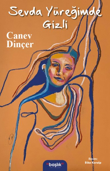 Sevda Yüreğimde Gizli