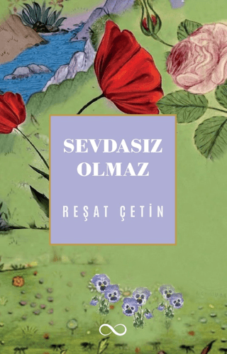 Sevdasız Olmaz
