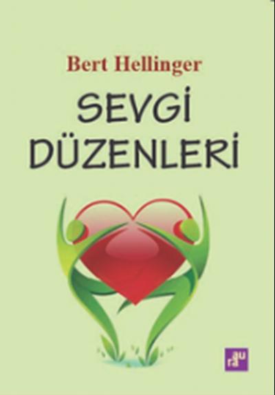 Sevgi Düzenleri Bert Hellinger