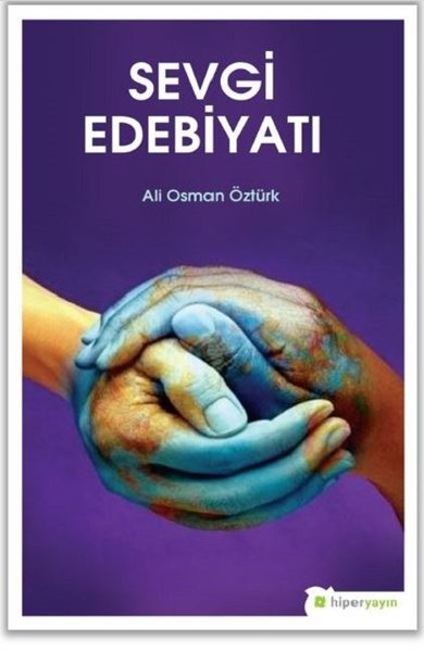 Sevgi Edebiyatı Ali Osman Öztürk