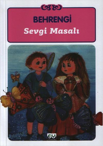 Sevgi Masalı %26 indirimli Samed Behrengi