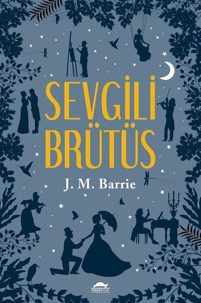 Sevgili Brütüs James Matthew Barrie