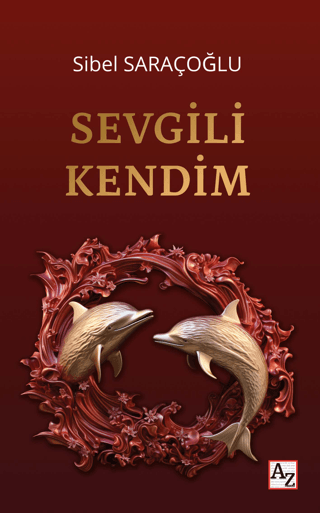 Sevgili Kendim (Ciltli)