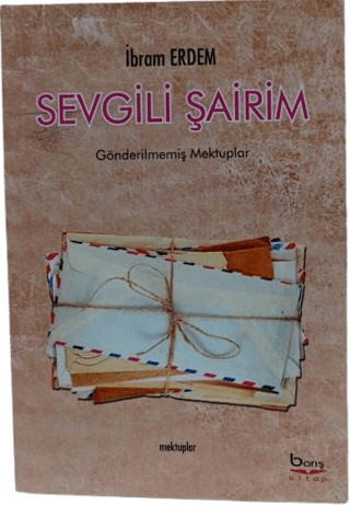 Sevgili Şairim - Mektuplar