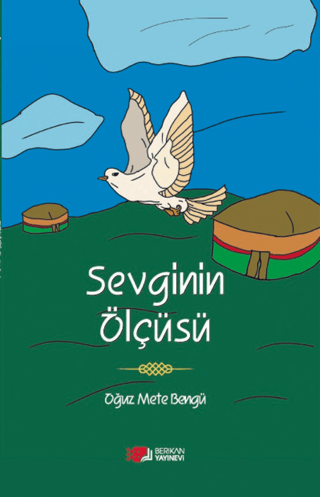 Sevginin Ölçüsü