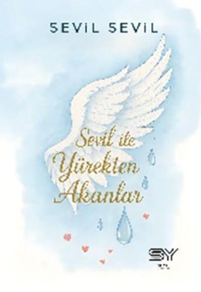 Sevil İle Yürekten Akanlar