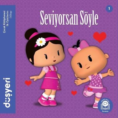 Seviyorsan Söyle Ayşe Şule Bilgiç