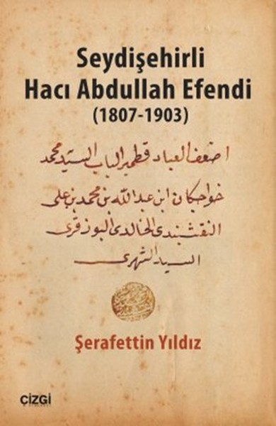 Seydişehirli Hacı Abdullah Efendi 1807 - 1903
