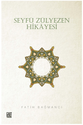 Seyfü Zülyezen Hikayesi