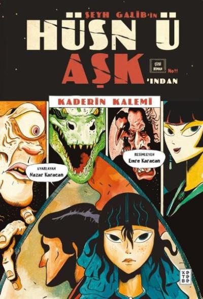 Şeyh Galib'in Hüsn ü Aşk'ından Kaderin Kalemi (Ciltli)