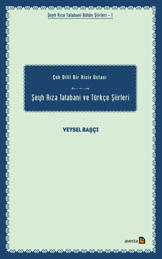 Şeyh Rıza Talabani ve Türkçe Şiirleri