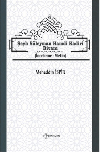 Şeyh Süleyman Hamdi Kadiri Divanı