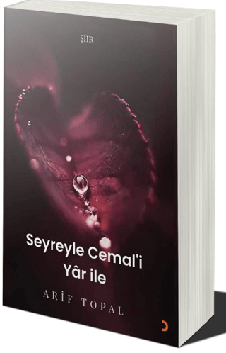 Seyreyle Cemal’i Yar İle