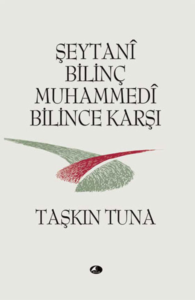 Şeytani Bilinç Muhammedi Bilince Karşı %35 indirimli Taşkın Tuna