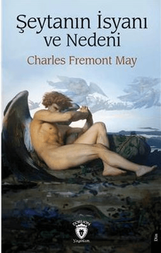 Şeytanın İsyanı ve Nedeni